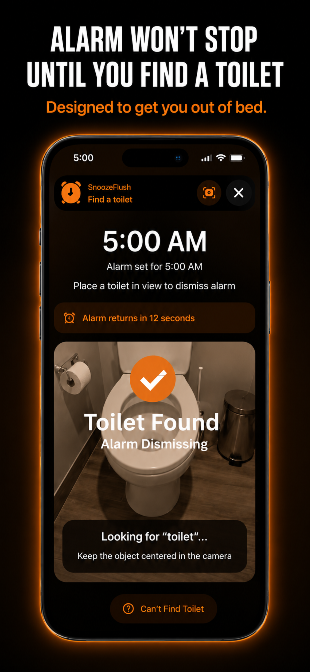 SnoozeFlush alarm going off with camera toilet mission active